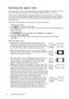 Page 4242 Important safety instructions  
Selecting the aspect ratio
The aspect ratio is the ratio of the image width to the image height. Digital TV is usually in 16:9 ratio, 
which is the default for this projector, and most analog TV signals and DVDs are in 4:3 ratio.
With the advent of digital signal processing, digital display devices like this projector can dynamically 
stretch and scale the image output to a different aspect than that of the image input source. Images can 
be stretched in a linear manner...