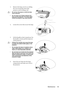 Page 53Maintenance 53 3. Remove the lamp cover by (a) sliding 
the cover toward the side of the 
projector and (b) lifting it off.
• Do not turn the power on with the lamp 
cover removed.
• Do not insert your fingers between the 
lamp and the projector. The sharp edges 
inside the projector may cause injuries.
4. Loosen the screws that secure the lamp.
5. Lift the handle so that it stands up. Use 
the handle to slowly pull the lamp out 
of the projector.
• Pulling it too quickly may cause the lamp 
to break and...