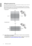 Page 1818 Positioning your projector  
EnglishShifting the projection lens
The lens shift lever at the front side of the projector provides flexibility for installing your projector. It allows the 
projector to be positioned off axis from screen center.
The lens shift (offset) is expressed as a percentage of the projected image height or width. It is measured as an 
offset from the projected images vertical or horizontal center. The W500 is equipped with +
 110% vertical lens 
shift and +
 48.8% horizontal...