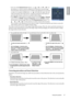 Page 27  27
  Using the projector
English• Press one of the Keystone/Arrow buttons ( / ,  / ,  / ,  / ) on 
the projector or remote control to display the 2D Keystone correction page. 
Press the button whose keystone icon is similar to the adjustment you are about 
to make. For example, the Up button ( / ) will widen the upper side and 
reduce the bottom side of the picture. Continue pressing the same button or 
press the other buttons until you are satisfied with the shape. 
• Press MENU on the projector or...