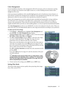 Page 31
  31
  Using the projector
EnglishColor Management
In most installation situations, color management will not be necessary, such as in classroom, meeting 
room, or lounge room situations where lights remain on, or where building external windows allow 
daylight into the room. 
Only in permanent installations with controlled lighti ng levels such as boardrooms, lecture theaters, or 
home theaters, should color management be consider ed. Color management provides fine color control 
adjustment to allow...