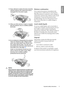 Page 5
  5
  Important safety instructions
English
13. Never attempt to replace the lamp assembly 
until the projector has cooled down and is 
unplugged from the power supply. 
14. When you think service or repair is required,  take the projector only to a suitably qualified 
technician.
15. Do not attempt to disassemble this projector.  There are dangerous high voltages inside 
which may cause death if you should come 
into contact with live parts. The only user 
serviceable part is the lamp which has its own...