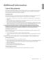 Page 43
  43
  Additional information
English
Additional information
Care of the projector
Your projector needs little maintenance. The only thing  you have to do on a regular basis is keep the lens 
clean. Never remove any parts of the projector except  the lamp. Contact your dealer or local customer 
service center if the projector fails to operate as expected.
Cleaning the lens
Clean the lens whenever you notice dirt or dust on the surface. Before you attempt to clean the lens, turn 
the projector off,...