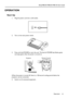 Page 17Operation
13 BenQ PB8230/ PB8220/ PB8120 User’s Guide
OPERATION
Start Up
1. Plug the power cord into a wall socket. 
2. Turn on the main power switch.
3. Press and hold POWER to start the unit. The back-lit POWER key flashes green 
and stays green when the power is turned on.
(When the power is turned off, there is a 120-second cooling period before the 
projector can be re-started.)
4. Switch on all connected equipment.
        Remote Control
Projector 