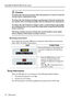 Page 28Maintenance 24 BenQ PB8230/ PB8220/ PB8120 User’s Guide
Caution
To reduce the risk of severe burns, allow the projector to cool for at least 45 
minutes before replacing the lamp.
To reduce the risk of injuries to fingers and damage to internal components, 
use caution when removing lamp glass that has shattered into sharp pieces.
To reduce the risk of injuries to fingers and/or compromising image quality 
by touching the lens, do not touch the empty lamp compartment when the 
lamp is removed.
This lamp...