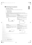 Page 1414 Positioning your projector  
EnglishPositioning your projector
Choosing a location
Your projector is designed to be installed in one of four possible installation locations: 
1. Floor in front of screen; 
2. Ceiling in front of screen; 
3. Floor at rear of screen; or 
4. Ceiling at rear of screen. 
Your room layout or personal preference will dictate which installation location you select. Take into 
consideration the size and position of your screen, the location of a suitable power outlet, as well...