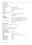 Page 266. Additional Information BenQ PE8700 User’s Manual26
Specifications 
Optical Characteristics
Projection system
Single-chip DLPTM system.
DMD chipHD2 DMD, 1280 x 720 pixels.
Lens1.2-times zoom ratio, F/# 2.8, efl 24.2; F/# 3.42, efl 29.6
Focus distance1.5m to 5m
Projection size40 to 250 inches
Lamp210W NSH
Electrical Characteristics
Color system NTSC3.58 — NTSC 4.43 — SECAM and PAL-M / PAL-N
Resolution720 Horizontal TV lines (16:9)
1280 x 720 (RGB input)
Input/Output
Video (RCA Jack)Composite video, 1...