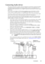 Page 29Connection 29
Connecting Audio device
The projector has built-in speakers which are designed to provide basic audio functionality 
accompanying data presentations for business purposes only. It is not designed for, nor 
intended for audio reproduction use as might be expected in home theater or home cinema 
applications.
If you wish, you can make use of the projector speakers in your presentations, and also 
connect separate amplified speakers to the AU D I O  O U T  ( L / R ) sockets of the projector....