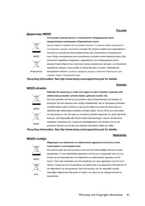 Page 91Warranty and Copyright information
91
Pyccdbc
>bj_dlb\Z WEEE 
WEEE
:ddmfmeylhjMlbebaZpby we_dljbq_kdh]h b we_dljhggh]h h[hjm^h\Zgby b/beb
Zddmfmeylhjh\ gZk_e_gb_f \ ?\jhi_ckdhf khxa_.
>Zgguc kbf\he gZ ba^_ebb beb gZ miZdh\d_ hagZqZ_l,qlh ^Zggh_ ba^_eb_ aZij_sZ_lky
mlbebabjh\Zlv gZjZ\g_ k...