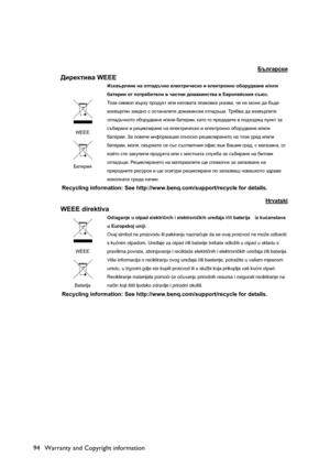 Page 94Warranty and Copyright information 94
;te]Zjkdb
>bj_dlb\Z WEEE 
WEEE
;Zl_jbyBao\tjeyg_ gZ hliZ^tqgh _e_dljbq_kdh b _e_dljhggh h[hjm^\Zg_ b/beb
[Zl_jbb hl ihlj_[bl_eb \ qZklgb ^hfZdbgkl\Z \ ?\jhi_ckdby ktxa.
Lhab kbf\he \tjom ijh^mdl beb g_]h\ZlZ hiZdh\dZ mdZa\Z,q_ g_ fh`_ ^Z [t^_
bao\tjeyg...