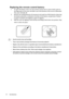 Page 14Introduction 14
Replacing the remote control battery
1. To open the battery cover, turn the remote control over to view its back, push on 
the finger grip on the cover and slide it up in the direction of the arrow as illustrated. 
The cover will slide off.
2. Remove any existing batteries (if necessary) and install two AAA batteries observing 
the battery polarities as indicated in the base of the battery compartment. Positive 
(+) goes to positive and negative (-) goes to negative.
3. Refit the cover by...