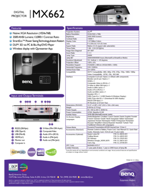 Page 1BenQ  Amer ica C orp.
15375 Bar ranca P arkwa y. S uit e A-205.  Irv ine,  CA 92618       Tel: (949) 255-9500       www .BenQ.us
BenQ is a  re gis te re d  tr a d emar k of B enQ  Corp .  D LP® is a  re gis te re d  tr a d ema rk  of T exas I nstru me nts .  A ll  rig hts  res erve d.
Product names, logos, brands, and other trademarks featured or referred \
to in this materials are the property of their respective trademark holders.
Specifications subject to change without notice.  
1
2
3
4
5
6 7
8...