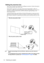 Page 16Positioning your projector 16
Shifting the projection lens
The lens shift control provides flexibility for installing your projector. It allows the projector 
to be positioned off the center of the screen.
The lens shift is expressed as a percentage of the projected image height or width. It is 
measured as an offset from the projected image’s vertical or horizontal center. You can use a 
screwdriver to shift the projection lens within the allowable range depending on your 
desired image position.
To...