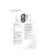 Page 11Introduction 7
Controls and Functions
External Control Panel
123
9
6
8
5
11
10
4
7
1213
1. Power (Refer to pages 16 and 17 for 
more information.)
Turns the projector on or off.
2. Menu
Opens, saves and exits the on-screen 
menu.
3. Down 6
4.5 Up
5.3 Left
6. Right 4
The #2 to #6 keys are used to select 
the desired menu items and to make 
adjustments. Refer to page 22 for 
more information.
When the on-screen menu is not 
activated, the 3 Left and Right 4 
keys function as Keystone -/+ hot 
keys. Refer...