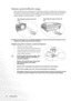 Page 18Introduction 12
Remote control effective range
Infra-Red (IR) remote control sensors are located on the front and the back of the projector. 
The remote control must be held at an angle within 30 degrees of the projector’s IR remote 
control sensors to function correctly. The distance between the remote control and the 
sensors should not exceed 6 meters (~ 20 feet).
Make sure that there are no obstacles between the remote control and the IR sensors on the 
projector that might obstruct the infra-red...