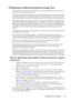 Page 15Positioning your projector 15
Obtaining a preferred projected image size
The distance from the projector lens to the screen, the zoom setting, and the video format 
each factors in the projected image size.
The projector should always be placed horizontally level (like flat on a table), and positioned 
directly perpendicular (90° right-angle square) to the horizontal center of the screen. This 
prevents image distortion caused by angled projections (or projecting onto angled surfaces).
The modern digital...