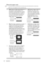 Page 30Operation 30
About the aspect ratio
•  In the pictures below, the black portions are inactive areas and the white portions are active areas.
•  OSD menus can be displayed on those unused black areas.
1.Auto: Scales an image proportionally to fit 
the projectors native resolution in its 
horizontal or vertical width. This is suitable 
for the incoming image which is neither in 
4:3 nor 16:9 and you want to make most 
use of the screen without altering the 
images aspect ratio.4.16:9: Scales an image so...