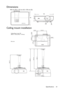 Page 61Specifications 61
Dimensions
446 mm (W) x 152 mm (H) x 336 mm (D)
Ceiling mount installation
446
336
152
78.5
74
144.02
444.99227.02
538.11577.70
402.70
322.90
273.7023.52
109.57
30.24
29.48
7.15
Ceiling Mount screw: M4
(Max L = 25 mm; Min L = 20 mm)
Unit: mm 