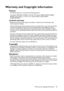 Page 101Warranty and Copyright information 101
Warranty and Copyright information
Patents
This BenQ projector is covered by the following patents:
U.S. patents 6,837,608; 7,275,834; 7,181,318; TW patents 202690; 205470; I228635; 
I259932; China Patents (中国发明专利) ZL01143168.7; ZL03119907.0; 
ZL200510051609.2
Limited warranty
BenQ warrants this product against any defects in material and workmanship, under 
normal usage and storage.
Proof of purchase date will be required with any warranty claim. In the event this...