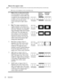 Page 26Operation 26
About the aspect ratio
•  In the pictures below, the black portions are inactive areas and the white portions are active areas.
•  OSD menus can be displayed on those unused black areas.
1.Auto: Scales an image proportionally 
to fit the projectors native resolution 
in its horizontal or vertical width. This 
is suitable for the incoming image which 
is neither in 4:3 nor 16:9 and you want 
to make most use of the screen 
without altering the images aspect 
ratio.
2.Real
: The image is...