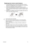 Page 19Introduction19
Replacing the remote control battery
1. To open the battery cover, turn the remote control over to view its 
back, push on the finger grip on the cover and slide it up in the direction 
of the arrow as illustrated. The cover will slide off.
2. Remove any existing batteries (if necessary) and install two AAA 
batteries observing the battery polarities as indicated in the base of the 
battery compartment. Positive (+) goes to positive and negative (-) goes 
to negative.
3. Refit the cover by...