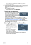 Page 33Operation33
correct password to change projector settings via the Projector 
Network Display System
The digits being input will display as asterisks on-screen. Write your selected 
password down here in this manual in advance or right after the password is 
entered so that it is available to you should you ever forget it.
Password: __ __ __ __ __
Keep this manual in a safe place.
7. To leave the OSD menu, press MENU/EXIT.
If you forget the password
If the password function is activated, you will be...