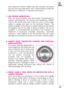 Page 5050
and unload the firearm. Make sure the chamber and barrel
are free from any obstruction, like a bullet blocked inside the
barrel due to defective or improper ammunition.
7. USE PROPER AMMUNITION.
Only use factor y-loaded, new ammunition manufactured to
industr y specifications: CIP (Europe and elsewhere), SAAMI
®
(U.S.A.). Be cer tain that each round you use is in the proper
caliber or gauge and type for the par ticular firearm. The
caliber or gauge of the firearm is clearly marked on the barrels
of...