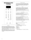 Page 66
MICROWAVE OVEN 
CONTROL
Display
When power is first supplied to the microwave oven, a “:” will 
blink on the display. Touch CANCELOFF to stop the blinking. 
If the “:” blinks on the display at any other time, a power failure 
has occurred. Touch CANCELOFF and reset the clock if needed.
If “RETRY” blinks on the display for 1 second, an invalid value 
has been entered. Retry your entry.
When the microwave oven is in use, the display shows cooking 
power, quantities, weights and/or prompts. When the...