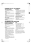 Page 6GB 6
PREPARATION OF THE WASHING
1.Sort the load according to... Type of fabric / care label symbol
Cottons, mixed fibres, easy care/synthetics, 
wool, handwash items.
Colour
Separate coloured and white items. Wash new 
coloured items separately.
Loading
Wash items of different sizes in the same load to 
improve washing efficiency and distribution in the 
drum.
 Delicates
Wash small items (e.g. nylon stockings, belts etc.) 
and items with hooks (e.g. bras) in a washbag or 
pillow case with a zip...