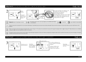 Page 3GB 
-3-
Daily check
2
3
Rinse aid indicator (depending on model)
The indicator lamp on the control panel lights up when RINSE AID NEEDS 
TO BE ADDED.
dark: OK.
clear: NEEDS TO BE ADDED
Only use rinse aids recommended for use in domestic dishwashers. Immediately wipe away any rinse aid spilt accidentally. This prevents the formation of excess suds which can cause a fault function of the 
appliance.If there are streaks: reduce the dosage by turning the dial to a lower setting (1-3). If crockery is not...