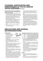 Page 1111
Failure to follow the instructions regarding
sanitizing can compromise the hygienic safety
of the water dispensed.
 When using the appliance for the first time and
every time the filter is changed, discard the first
9-14 litres of water, equivalent to 6-7 minutes of
dispensing (not necessarily consecutive, but
before initial consumption) and discard the ice
produced in the first 24 hours.
 If the water dispenser has not been used for
more than 4/5 days, it is advisable to clean the
circuit and run off...