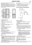 Page 1PRODUCT SHEET  GB 
Your new appliance is a combined ventilated, No-Frost fridge-
freezer exclusively for domestic use.
Whirlpool Total-no-frost fridge freezers circulate chilled air around 
the storage areas, reducing humidity to prevent the formation of ice, 
thereby completely eliminating the need for defrosting. Frozen items 
don’t stick to the walls, labeling stays legible and storage space 
remains neat and clear. No-Frost’s temperature control helps keep 
food fresher for longer.
A. Refrigerator...