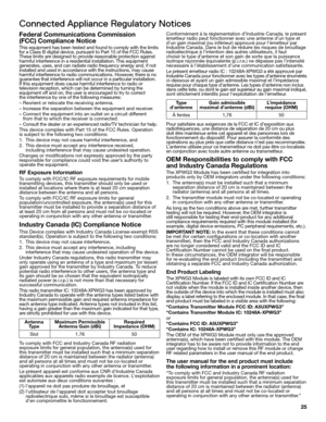 Page 2525
Connected Appliance Regulatory Notices
Federal Communications Commission  
(FCC) Compliance Notice
This equipment has been tested and found to comply with the limits 
for a Class B digital device, pursuant to Part 15 of the FCC Rules. 
These limits are designed to provide reasonable protection against 
harmful interference in a residential installation. This equipment 
generates, uses, and can radiate radio frequency energy and, if not 
installed and used in accordance with the instructions, may cause...