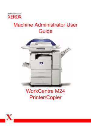 Page 331Machine Administrator User 
Guide
WorkCentre M24 
Printer/Copier 