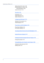 Page 10x
USER GUIDE (PRINT) 2-1
Setting Sample Print Jobs 2-108
Printing Sample Print Jobs 2-109
At the Workstation 2-109
Internet Services 2-110
Overview 2-110
Introduction 2-110
Screen Structure 2-111
System Structure 2-112
Configuring the Browser 2-113
Netscape Communicator 2-113
Internet Explorer 2-114
Proxy Server and Port Number 2-115
Proxy Server Setting 2-115
Port Number Setting 2-115
Accessing Internet Services from the Workstation 2-116
Internet Services Features 2-117
Printing Documents Using the...