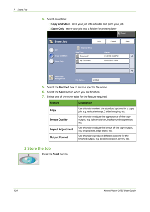 Page 1367Store File 
130Xerox Phaser 3635 User Guide
4.Select an option:
