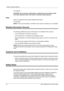 Page 18
1 Before Using the Machine 
18 Xerox WorkCentre 7132 User Guide
For example:
CAUTION: Use of controls, adjustments or performance of procedures other 
than those specified herein may result in hazardous light exposure.
Notes
Notes are statements that provide additional information.
For example:
NOTE: If the document feeder is not fitted to the machine, this feature is not available.
Related Information Sources
The following additional sources of info rmation are available for the machine.
• Xerox...