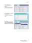 Page 259Job Status
ColorQube™ 9301/9302/9303
Machine and Job Status259
• Select Completed Jobs.
The list of completed jobs is 
displayed.
•Use the Up and Down buttons to 
scroll through the jobs in the list.
• To view the details of a completed 
job, select the job.
The job details are displayed.
• Select Close to exit the Job Details 
screen.
• Select All Jobs to filter the jobs and 
display only Copy, Print and Fax 
Received Jobs or Scan Jobs and Fax 
Sent Jobs that have been completed.
Downloaded From...