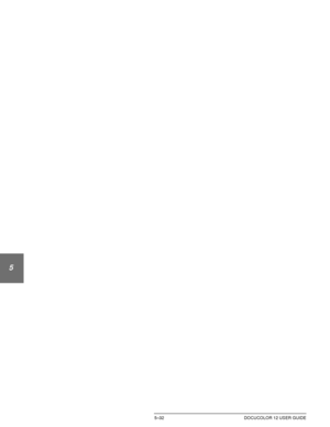 Page 128ADDED FEATURES5–32 DOCUCOLOR 12 USER GUIDE
1
2
3
4
5
6
7
Downloaded From ManualsPrinter.com Manuals 