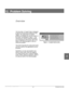 Page 211DOCUCOLOR 12 USER GUIDE12–1 PROBLEM SOLVING
1
2
3
4
12
6
7
12. Problem Solving
Overview
The DocuColor 12 Copier/Printer is designed 
to help you find and solve problems as they 
happen. The copier/printer can detect 
problems and display the corrective action on 
the screen, as illustrated in Figure 1. If the 
instructions for solving a particular problem 
are not displayed on the screen, refer to the 
tables on the following pages to help you 
resolve the problem.
This section describes the...