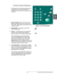 Page 35DOCUCOLOR 12 USER GUIDE2–3 GETTING TO KNOW YOUR DOCUCOLOR 12
1
2
3
4
5
6
7
Control Panel Buttons
The function of the Control Panel hard buttons is 
described below. The numbers before the 
descriptions correspond to the numbered call-outs 
in Figure 3. 
1 Numeric Keypad - Buttons 0 to 9 are used to 
select a copy quantity up to the value set in the 
Tools mode. These buttons are also used to enter 
an access number.
2 Administration - This button is used by the 
System Administrator.
3 Access - The...