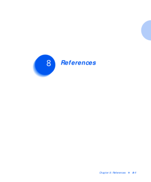 Page 93Chapter 8: Referencesv8-1
ReferencesC h a p t e r 8
Downloaded From ManualsPrinter.com Manuals 