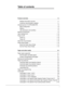 Page 3Xerox 4590 EPS/4110 EPS User Guide i
Table of contents
Product overview 1-1
Related information sources . . . . . . . . . . . . . . . . . . . . . . . . . . . . . . . . . 1-1
Customer documentation updates . . . . . . . . . . . . . . . . . . . . . . . . . . . . 1-1
Introducing the 4110 EPS/4590 EPS . . . . . . . . . . . . . . . . . . . . . . . . . . . . . 1-2
Base configuration  . . . . . . . . . . . . . . . . . . . . . . . . . . . . . . . . . . . . . . . . 1-2
Options . . . . . . . . . . . . . . . . . ....