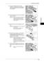 Page 61Replacing Consumables
59
Maintenance
3
3Lift up the release lever of the drum 
cartridge, and slide the drum cartridge out 
until you can lift the handle on top of the 
drum cartridge.
4Hold the handle and remove the cartridge 
from the machine.
Important •Be sure to hold the drum cartridge by its 
handle when removing it out of the 
machine. If you do not hold it by its 
handle, it might fall out of the machine 
and soil the floor.
5Remove the new drum cartridge from the 
box.
Important •Do not place...