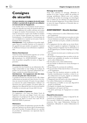 Page 5454Chapitre Consignes de sécurité
Consignes de sécurité
 55Chapitre Consignes de sécurité
Français
Consignes 
de sécurité
Lire avec attention ces consignes de sécurité avant 
d’utiliser ce produit afin de garantir une utilisation 
en toute sécurité de l’équipement.
Cette machine Xerox et ses fournitures ont été conçus et 
testés pour répondre aux normes de sécurité les plus stric-
tes. Ils ont également été certifiés conformes aux normes 
en  vigueur  en  matière  d’environnement.  Lire  attentive-
ment...