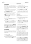 Page 3232Chapter 4. Fax
4. Fax
 33Chapter 4. Fax
English
Delay Send
With  this  function,  you  can  send  fax  transmissions  at  a 
later  time—within  a  24-hour  period.  For  example,  you 
can use this feature to take advantage of better telephone 
rates  or  to  send  a  fax  to  a  recipient  who  can  be  reached 
only at certain times.
1 Insert  the  document  face  down  into  the  document 
input tray. e lower most document is sent first.
2 Press MENU/OK, 24 and OK.
3 Enter the desired number or...