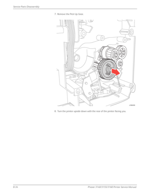 Page 1848-34Phaser 3140/3155/3160 Printer Service Manual
Service Parts Disassembly
7. Remove the Pick Up Gear.
8. Turn the printer upside down with the rear of the printer facing you.
s3160-030
Downloaded From ManualsPrinter.com Manuals 