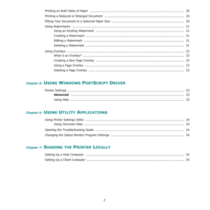 Page 632
Printing on Both Sides of Paper  ............................................................................................... 20
Printing a Reduced or Enlarged Document ................................................................................  20
Fitting Your Document to a Selected Paper Size  .........................................................................  20
Using Watermarks...