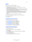 Page 34IPv6
Phaser® 4510 Laser Printer
2-17
DHCPv6
DHCPv6 is used to acquire TCP/IP information.
The following DHCPv6 options are available in CentreWare IS:
■As directed by the router - DHCPv6 is performed according to values in a router 
advertisement. This is the default setting.
■Always, for all configuration options (stateful) - Stateful DHCPv6 is always attempted, 
and router flags related to how to perform DHCP are ignored. Configuration options and 
an IPv6 address are accepted if DHCPv6 is successful....