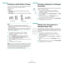 Page 61Advanced Printing
12
Printing on Both Sides of Paper
You can print on both sides of a sheet of paper. Before printing, 
decide how you want your document oriented.
The options are:
•None
•Long Edge, which is the conventional layout used in 
book binding.
•
Short Edge, which is the type often used with calendars.
NOTE: 
• Do not print on both sides of labels, transparencies, 
envelopes, or thick paper. Paper jamming and damage to the 
printer may result. 
• To use double-sided printing, you can use only...